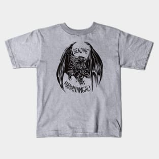 Beware Mananangal! Kids T-Shirt